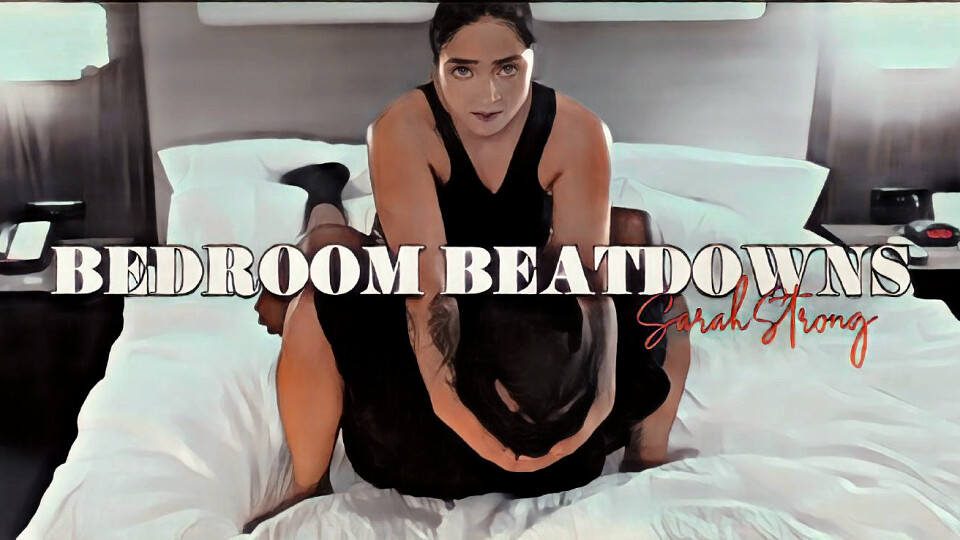 BEDROOM BEATDOWN SARAH STRONG